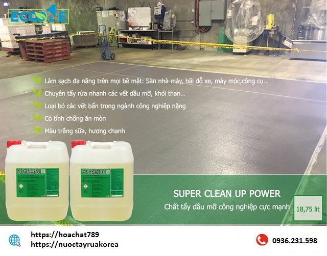 Chất tẩy dầu mỡ công nghiệp Super Clean Up Power