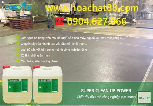 SUPER CLEAN UP POWER - Dung dịch tẩy dầu mỡ công nghiệp