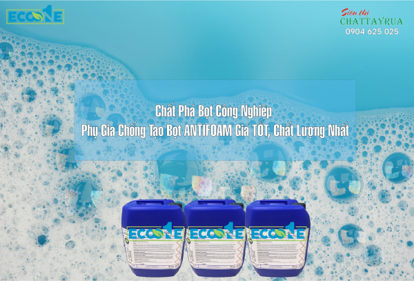 Chất Phá Bọt Công Nghiệp - Phụ Gia Chống Tạo Bọt ANTIFOAM Giá TỐT, Chất ...