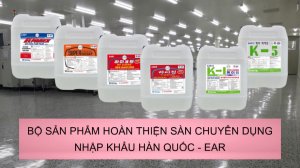 Bộ hóa chất hoàn thiện sàn chuyên dụng nhập khẩu Hàn Quốc - EAR