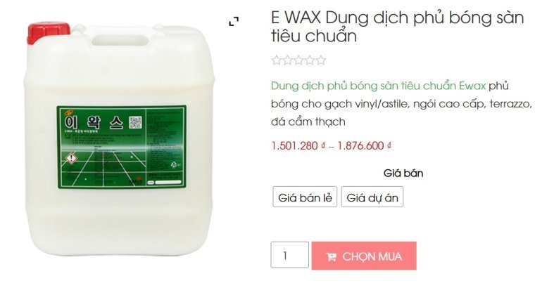 E - wax dung dịch phủ bóng sàn tiêu chuẩn