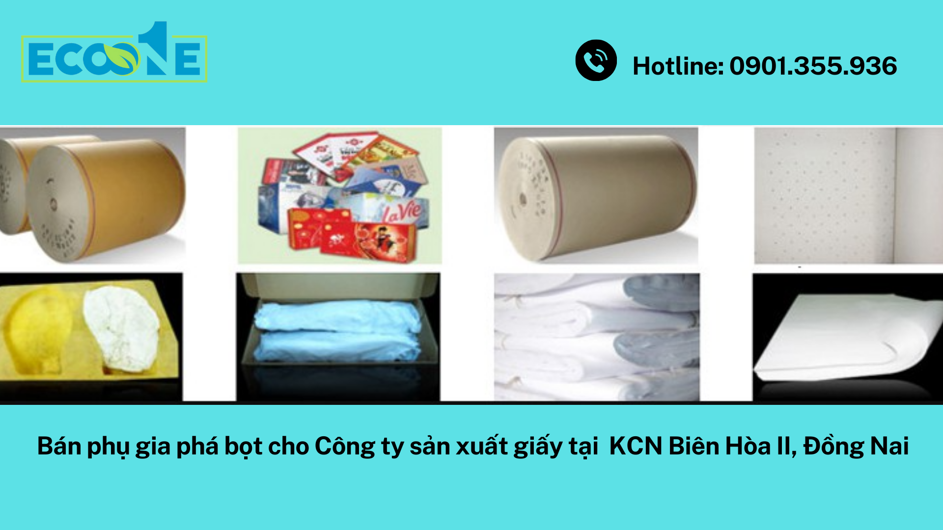 Bán phụ gia phá bọt cho Công ty sản xuất giấy tại KCN Biên Hòa II, Đồng Nai