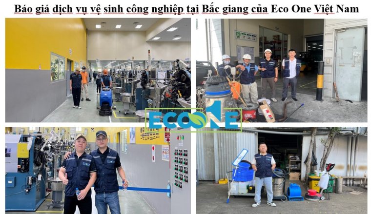 Dịch vụ vệ sinh công nghiệp tại Bắc Giang của Eco One Việt Nam
