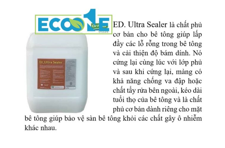 ED. Ultrasealer hóa chất bảo vệ và phủ bóng bề mặt sàn bê tông