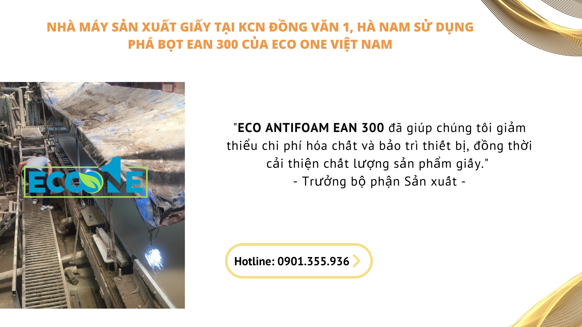 Nhà máy sản xuất giấy tại KCN Đồng Văn 1, Hà Nam sử dụng phá bọt EAN 300 của Eco One Việt Nam