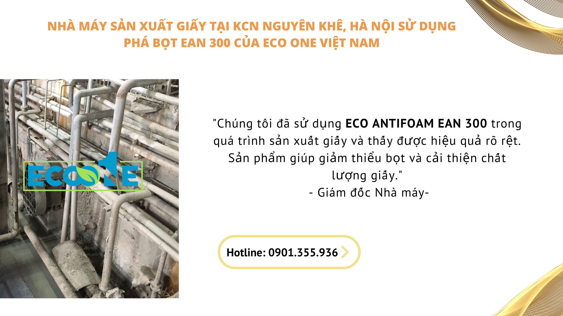 Nhà máy sản xuất giấy tại KCN Nguyên Khê, Hà Nội sử dụng phá bọt EAN 300 của Eco One Việt Nam