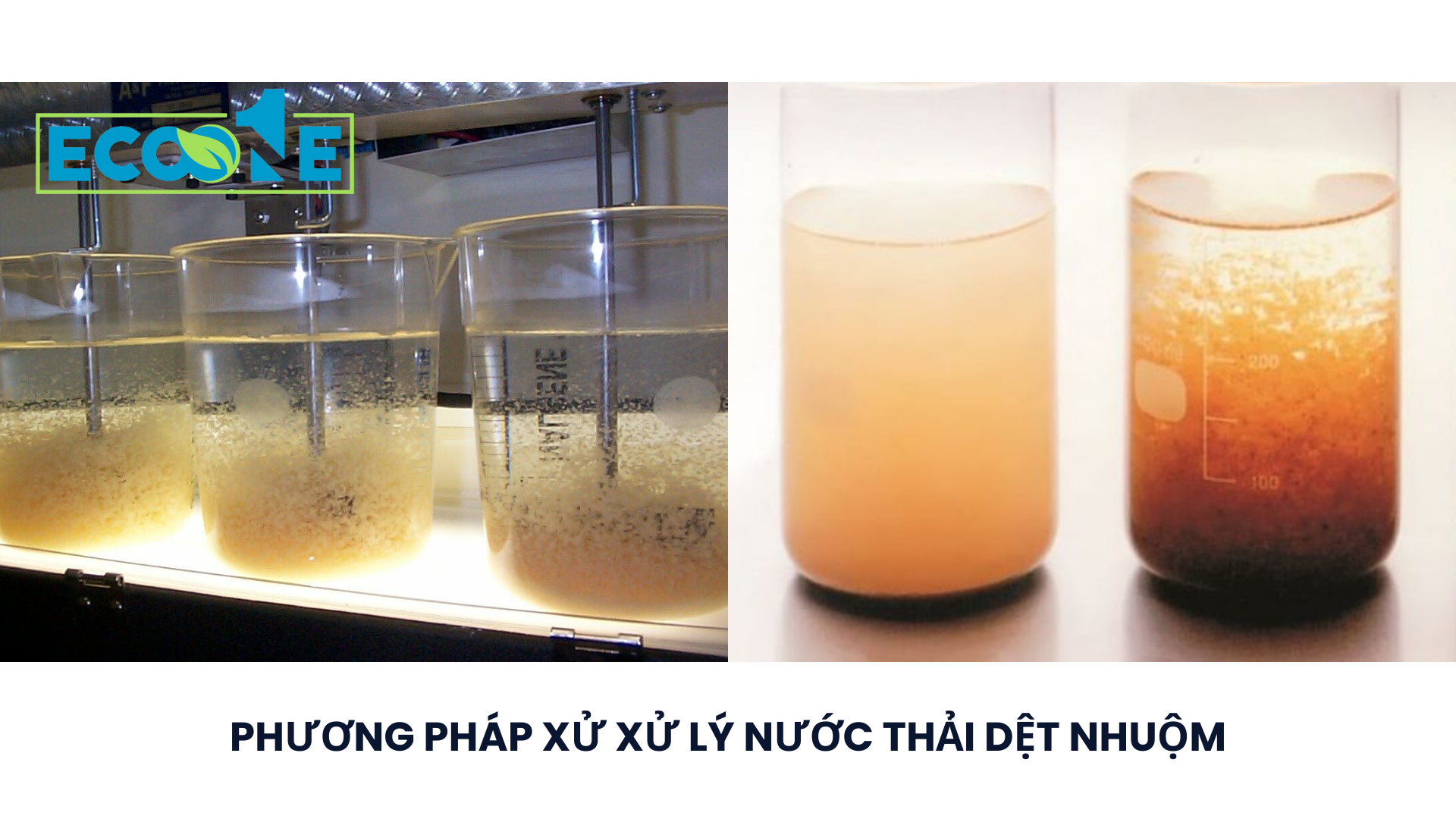 Phương pháp xử xử lý nước thải dệt nhuộm