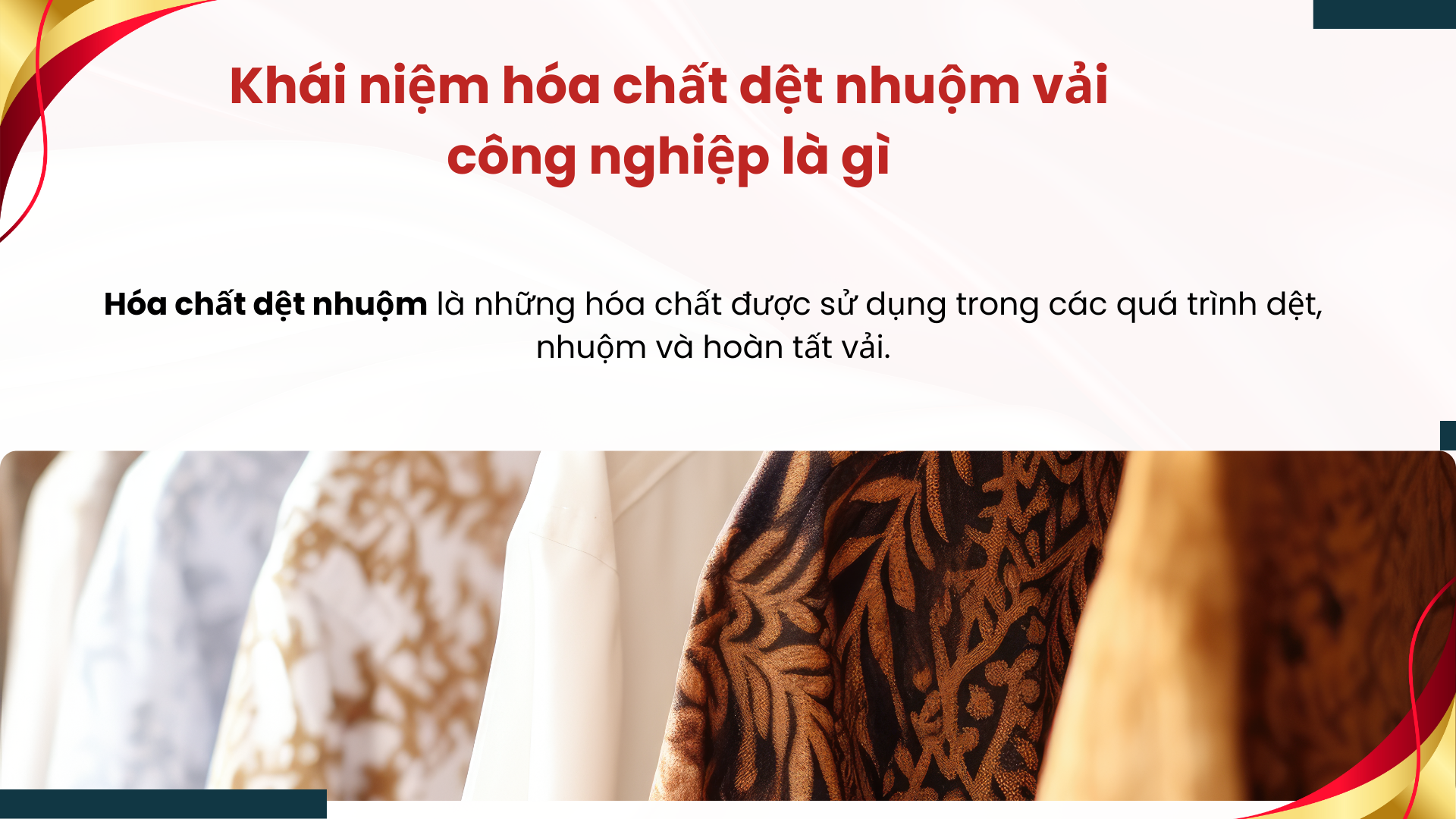 Khái niệm hóa chất dệt nhuộm vải công nghiệp là gì