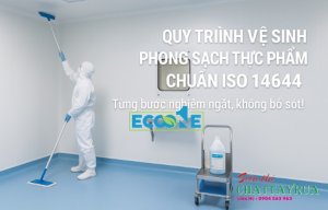 Eco One – Giải Pháp Làm Sạch Phòng Sạch Nhà Máy Thực Phẩm Chuẩn ISO Tại Miền Bắc